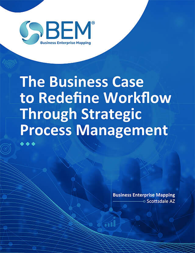 Redefine Workflow through Strategic Process Management